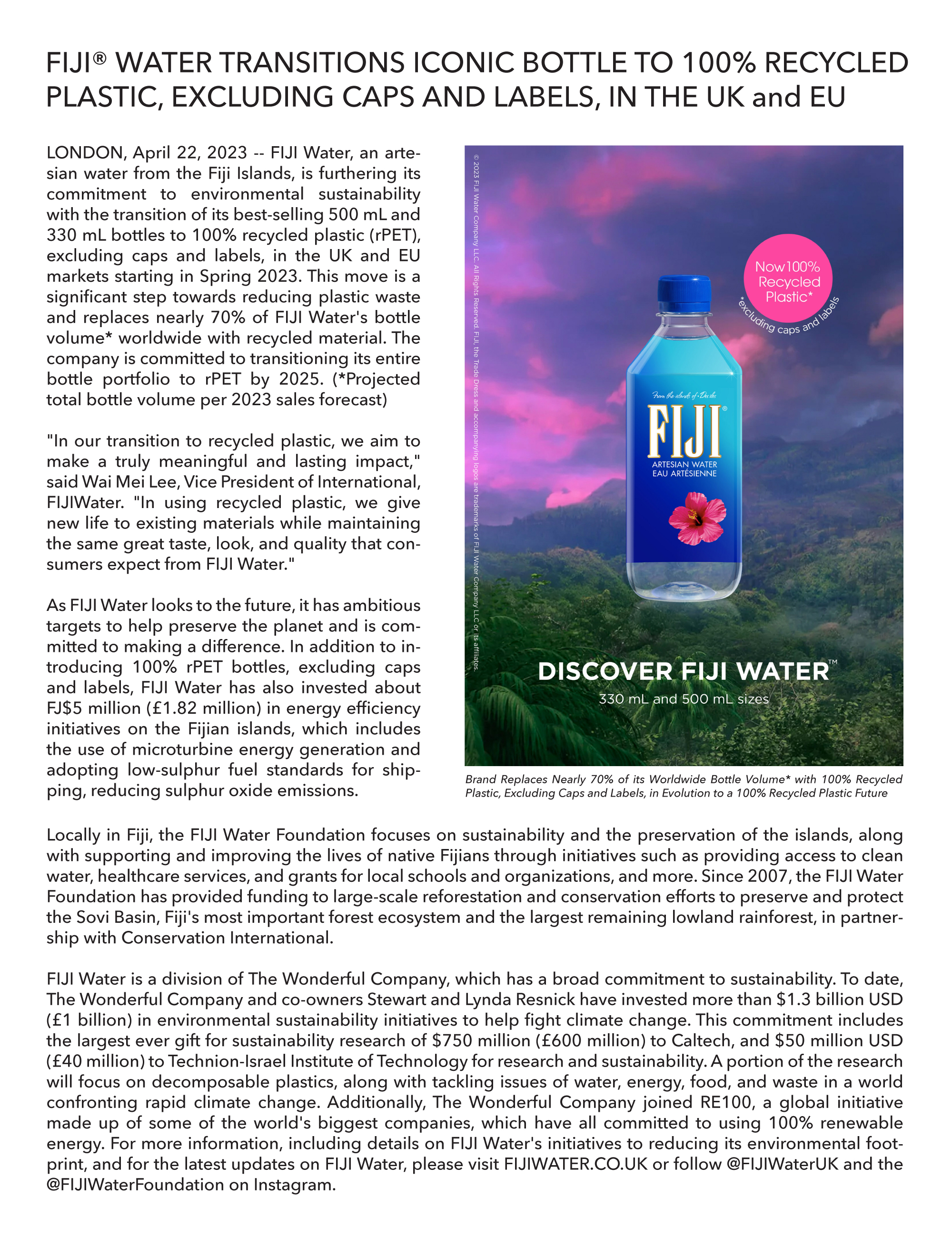 Brand Replaces Nearly 70% of its Worldwide Bottle Volume* with 100% Recycled Plastic, Excluding Caps and Labels, in Evolution to a 100% Recycled Plastic Future